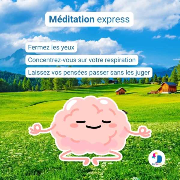 Méditation express à faire au travail